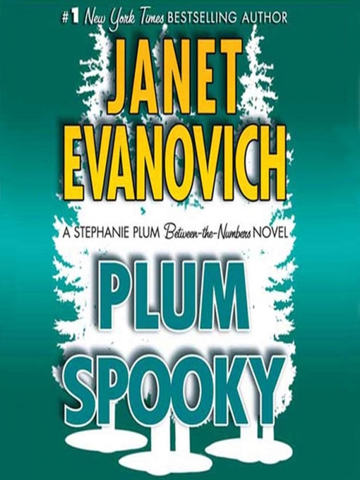 Title details for Plum Spooky by Janet Evanovich - Available